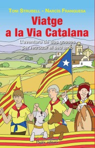 viatge-via-catalana-toni-strubell-narcis-franquesa-pages-editors